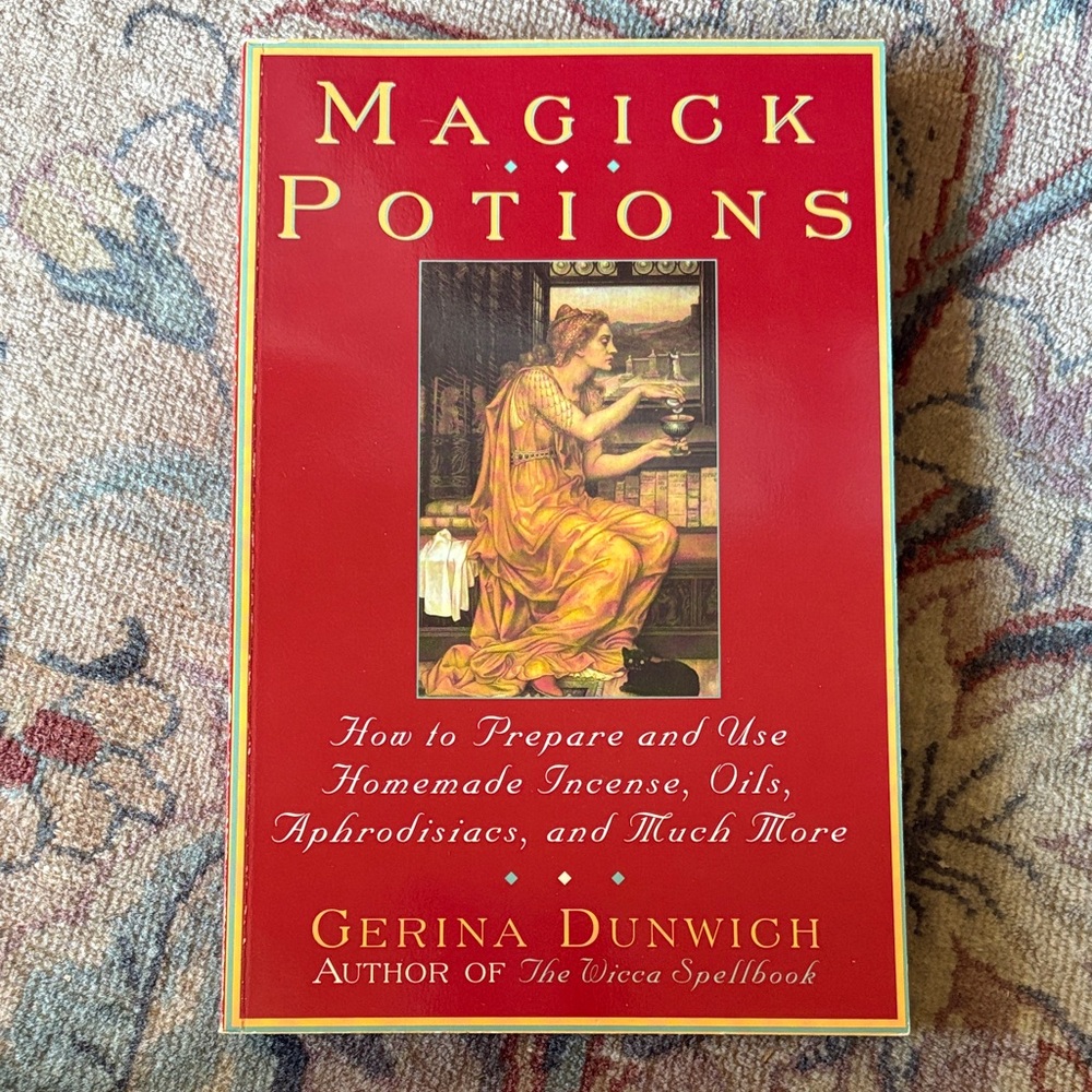 Magick Potions Book by Gerina Dunwich